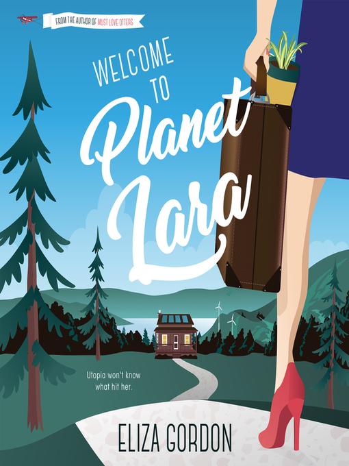 Title details for Welcome to Planet Lara by Eliza Gordon - Wait list